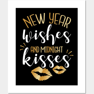 New Year Wishes And Midnight Kisses Posters and Art